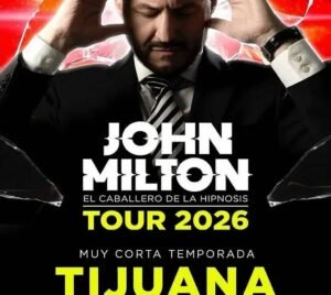 John Milton en Tijuana 2026 presentándose en el CECUT